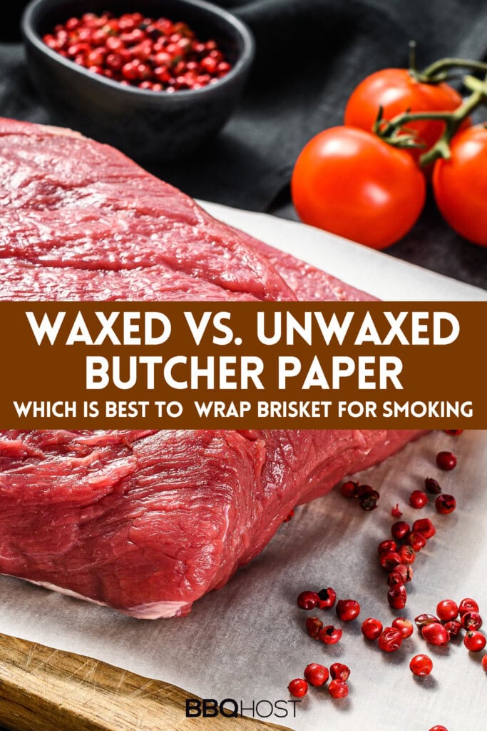 Waxed Vs. Unwaxed Butcher Paper For Brisket In Smoker 3 Planning To Smoke Some Brisket? Stocking Up On Quality Butcher Paper Is A Smart Move. It'S Not Just Handy For The Smoking Process; It Also Helps With Wrapping And Resting The Meat. But Which Type Should You Choose? Find Out In Our Guide, Loaded With Useful Grilling Tips And Tricks, Along With Step-By-Step Instructions For Wrapping Your Brisket.