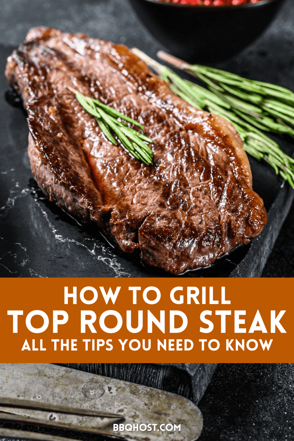 How to Grill Top Round Steak All You Need to Know