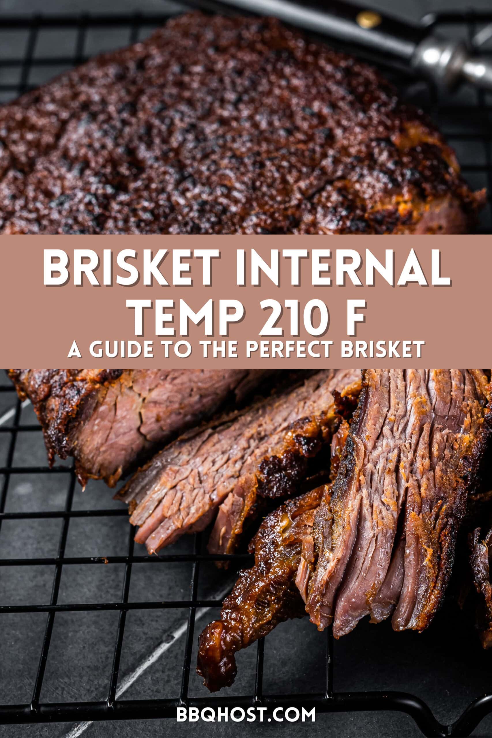 Brisket Internal Temp 210 F A Guide to the Perfect Brisket