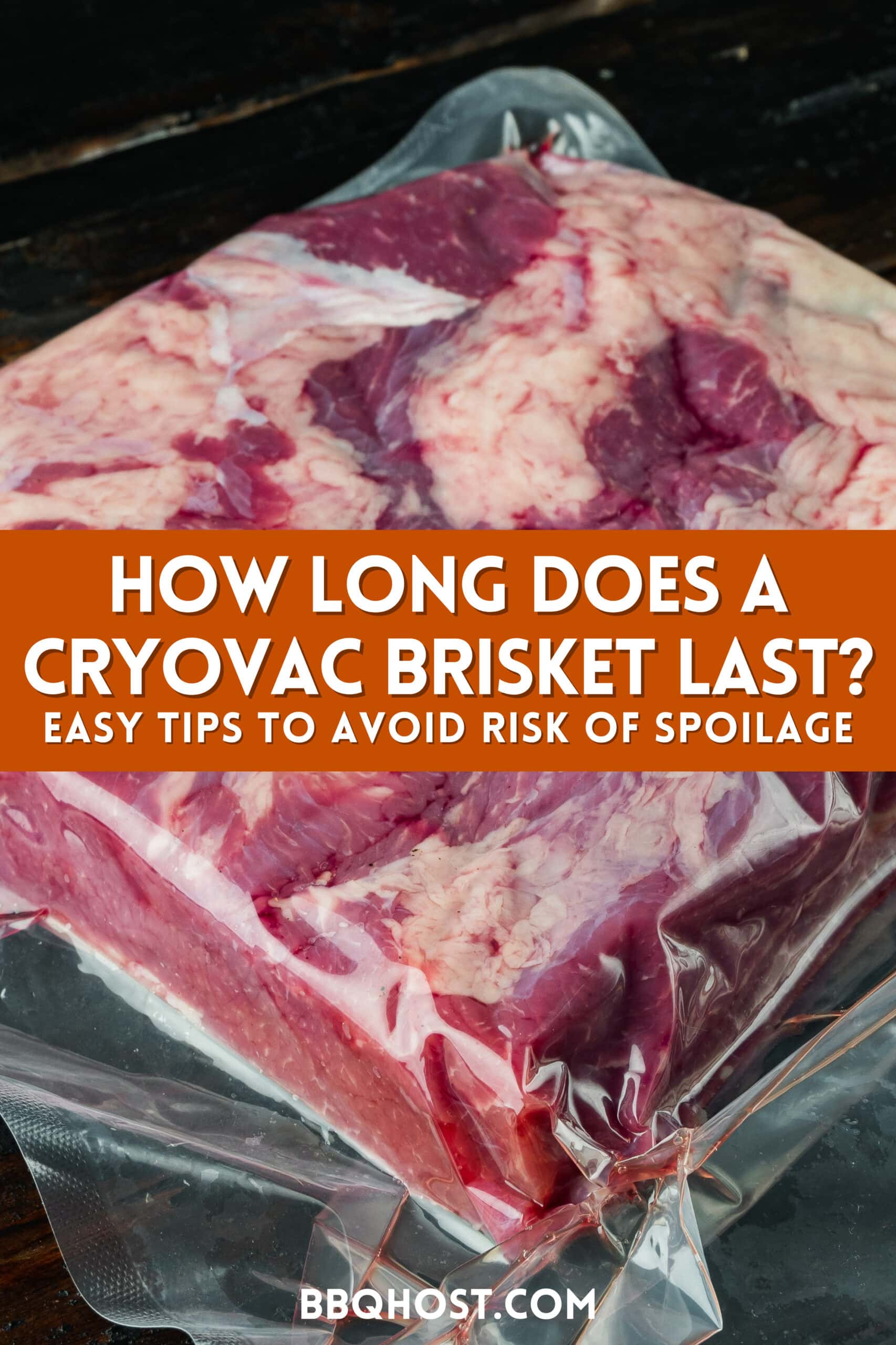How Long Does A Cryovac Brisket Last Before It Goes Bad?