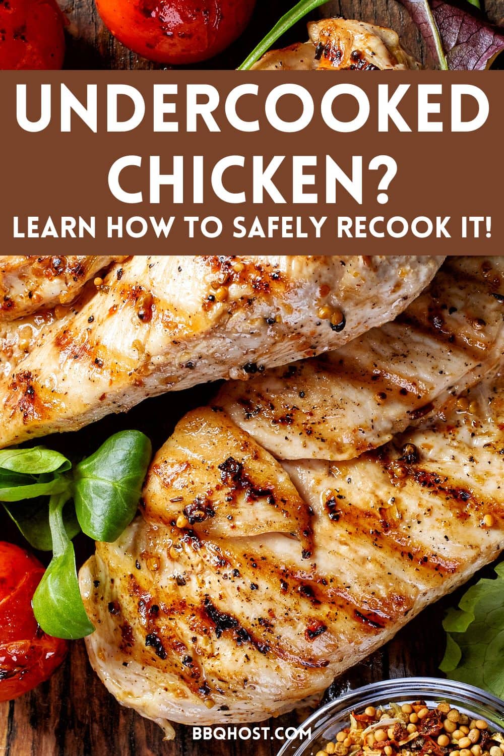 Can You Recook Undercooked Chicken? Why or Why Not?