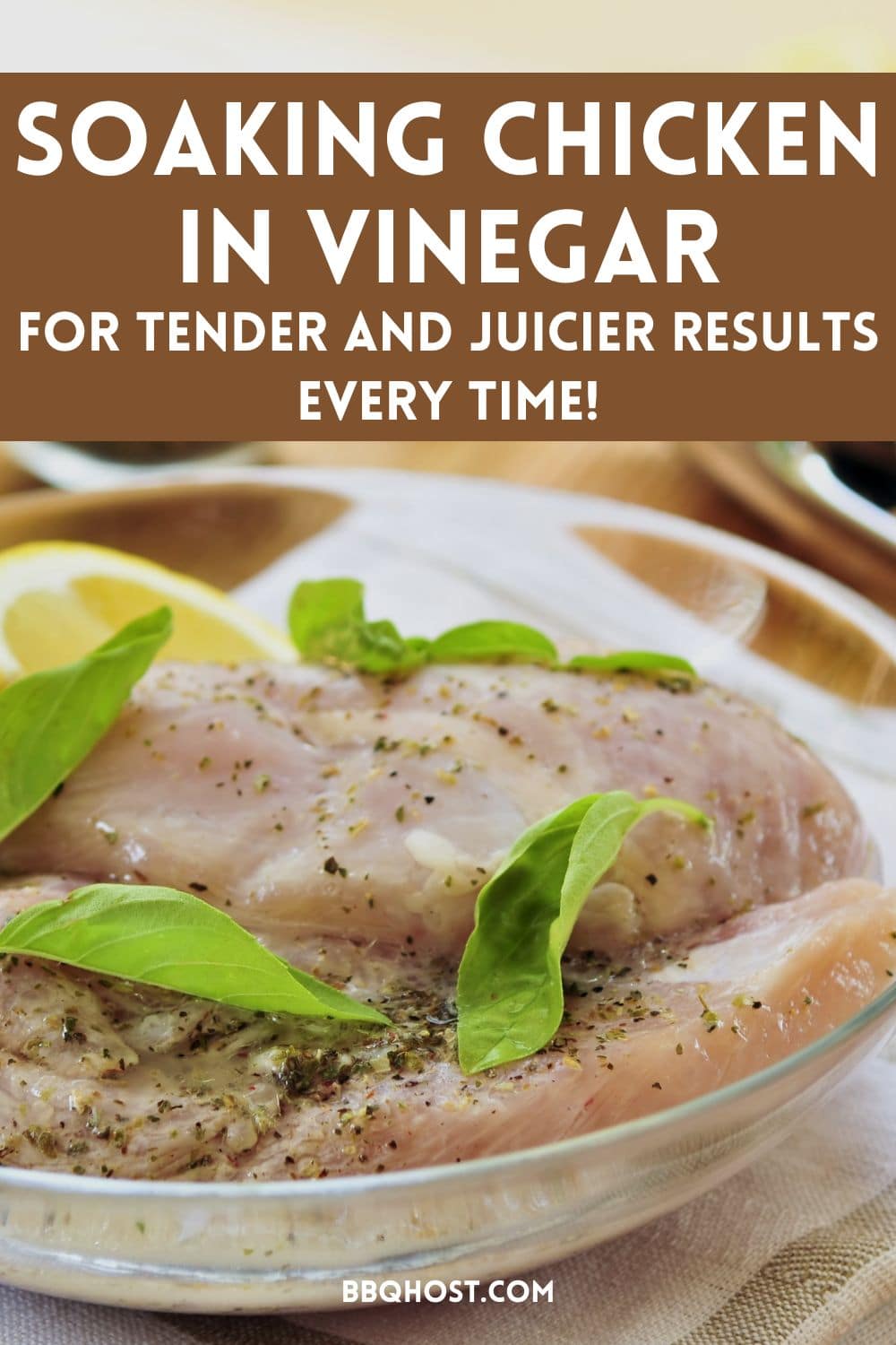 soaking-chicken-in-vinegar-how-long-should-i-do-it