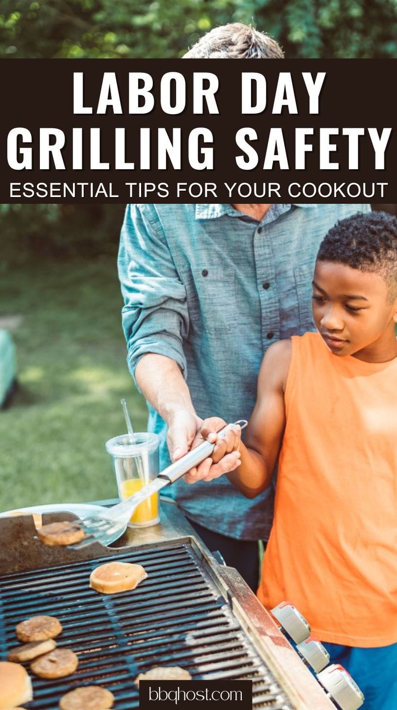Labor Day Grilling Safety: Essential Tips for Your Cookout