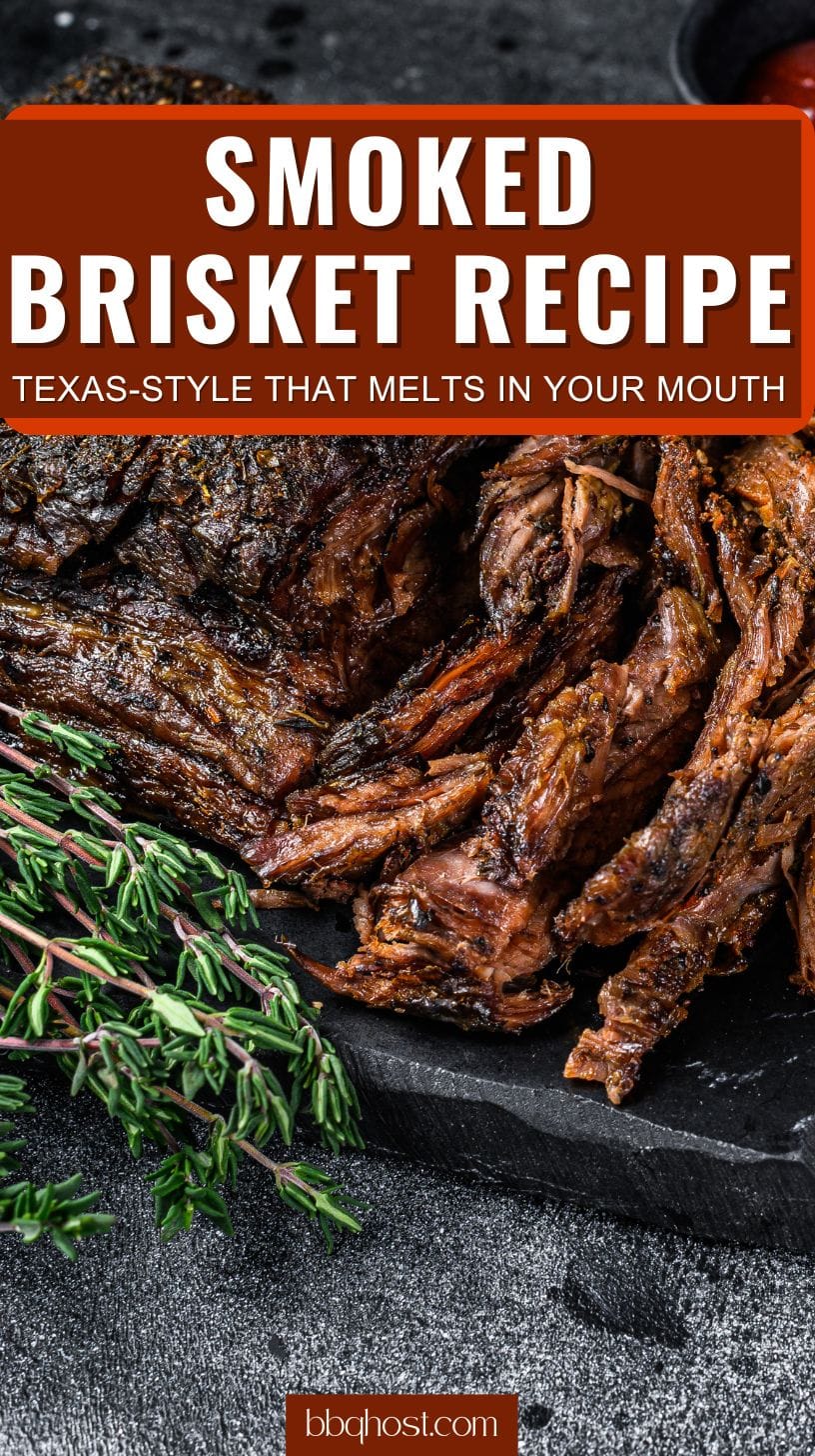 Smoked Brisket Recipe Texas-Style That Melts In Your Mouth