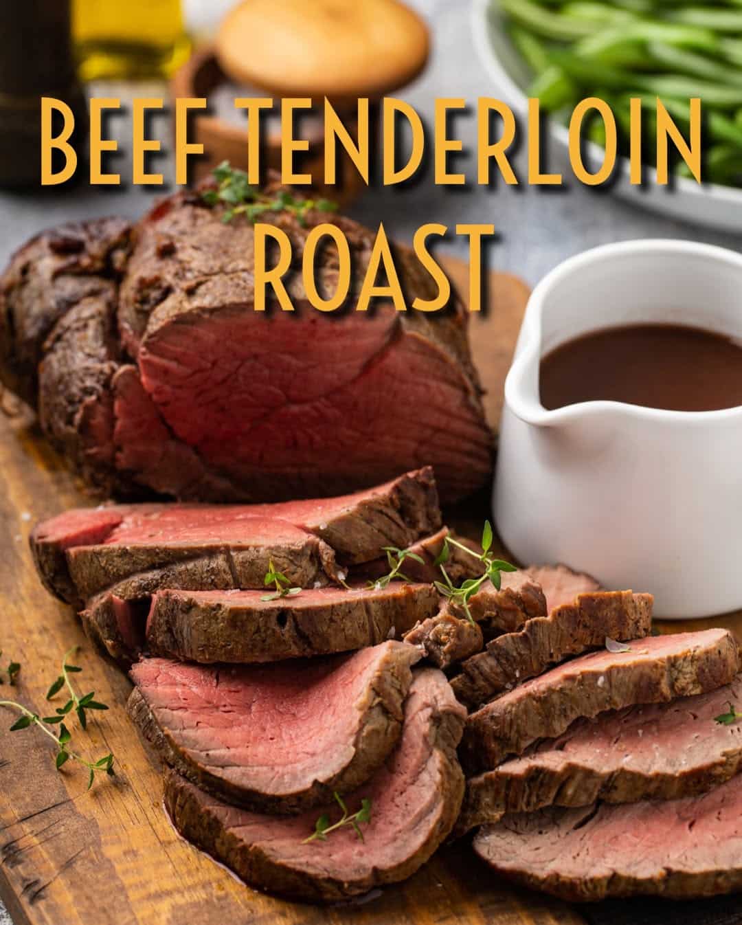 slow-roasted beef tenderloin recipe with red wine sauce