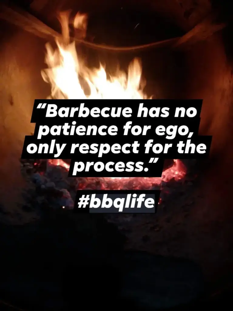bbq is a reward for patience